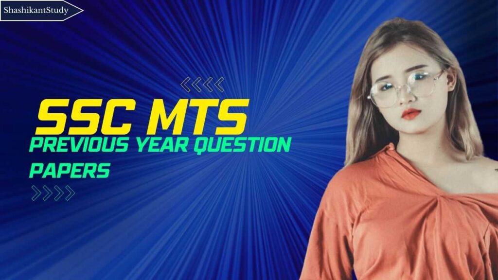 SSC MTS Previous Year Question Papers