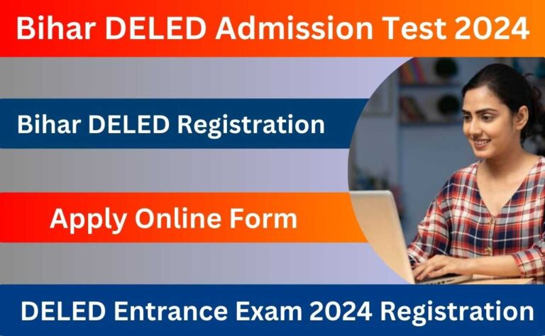 Bihar DELED Admission Test 2024